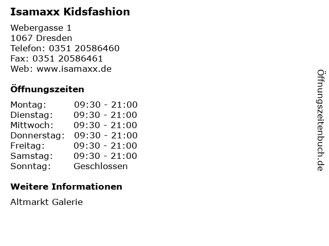 Isamaxx Kidsfashion in Dresden: Adresse und Öffnungszeiten