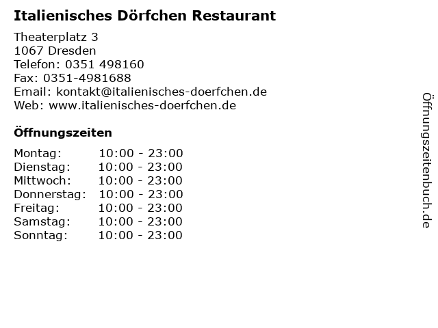 Italienisches Dörfchen Restaurant in Dresden: Adresse und Öffnungszeiten