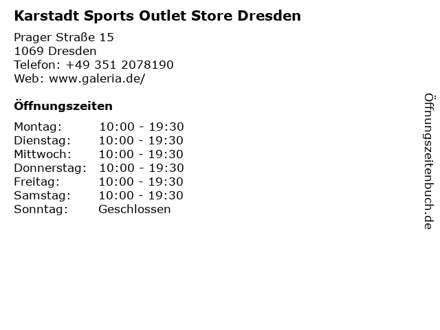 Karstadt Sports Outlet Store Dresden in Dresden: Adresse und Öffnungszeiten