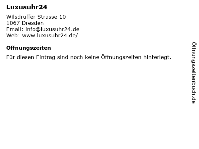 Luxusuhr24 in Dresden: Adresse und Öffnungszeiten