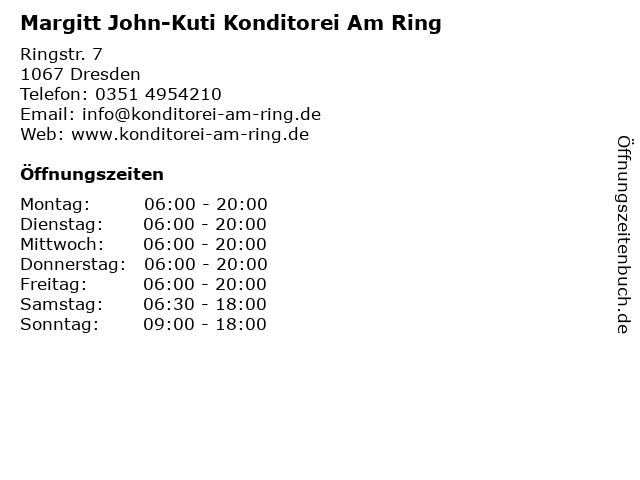 Margitt John-Kuti Konditorei Am Ring in Dresden: Adresse und Öffnungszeiten