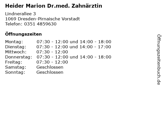 Heider Marion Dr.med. Zahnärztin in Dresden-Pirnaische Vorstadt: Adresse und Öffnungszeiten