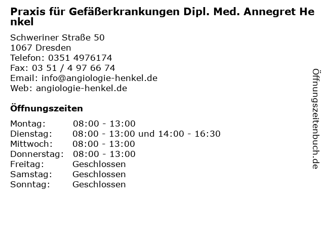 Praxis für Gefäßerkrankungen Dipl. Med. Annegret Henkel in Dresden: Adresse und Öffnungszeiten