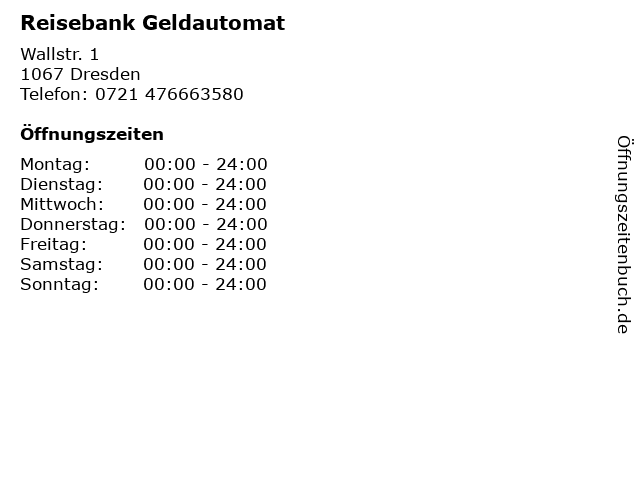 Reisebank Geldautomat in Dresden: Adresse und Öffnungszeiten