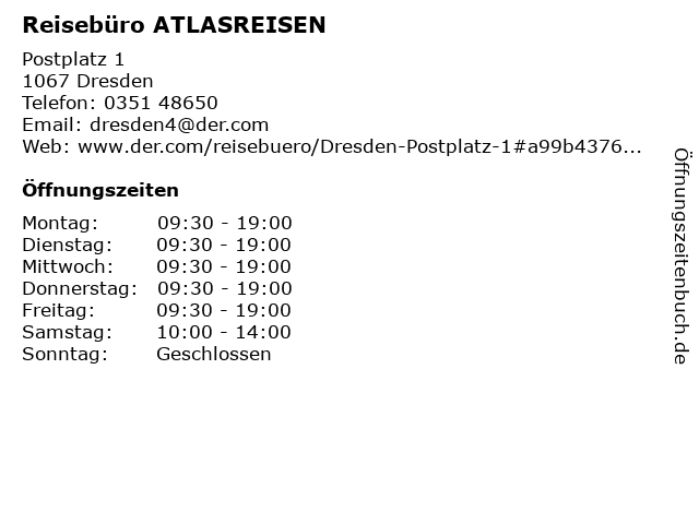 Reisebüro ATLASREISEN in Dresden: Adresse und Öffnungszeiten