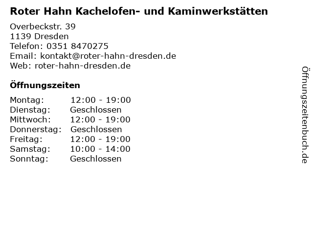 Roter Hahn Kachelofen- und Kaminwerkstätten in Dresden: Adresse und Öffnungszeiten