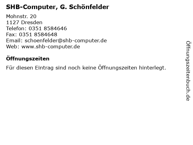 SHB-Computer, G. Schönfelder in Dresden: Adresse und Öffnungszeiten
