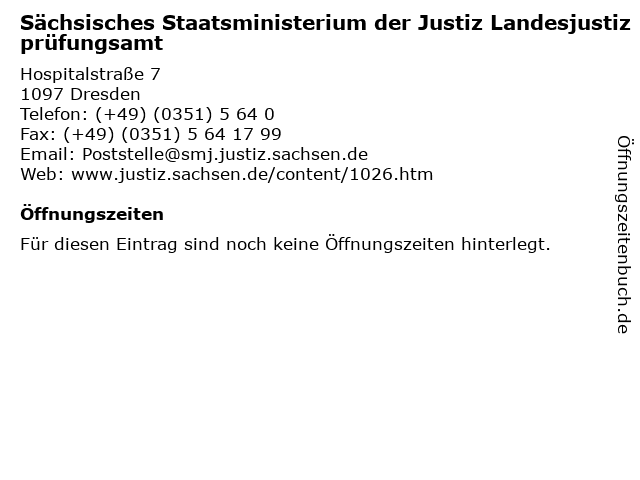 Sächsisches Staatsministerium der Justiz Landesjustizprüfungsamt in Dresden: Adresse und Öffnungszeiten