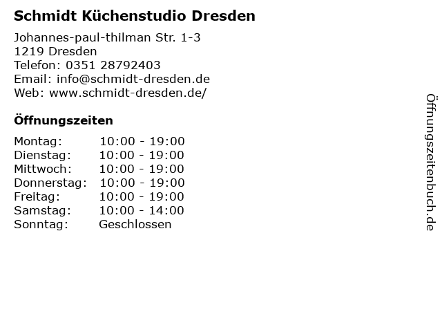 Schmidt Küchen und Wohnwelten - Küchenstudio-Hausgeräte und Service Dresden GmbH in Dresden: Adresse und Öffnungszeiten