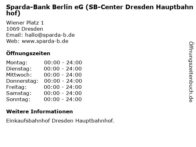 á… Offnungszeiten Sparda Bank Berlin Eg Sb Center Dresden Hauptbahnhof Wiener Platz 1 In Dresden
