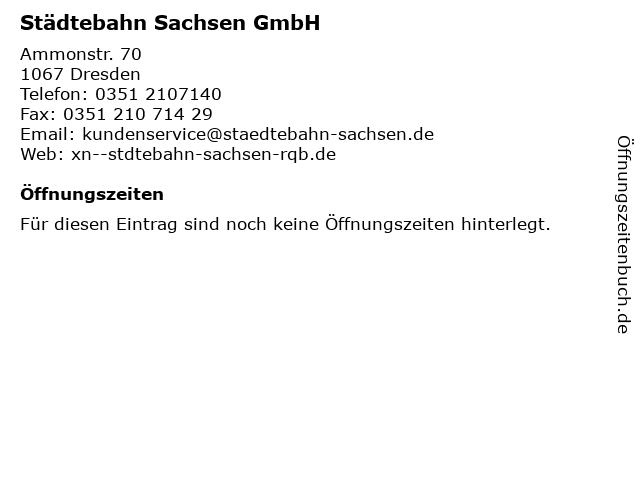Städtebahn Sachsen GmbH in Dresden: Adresse und Öffnungszeiten