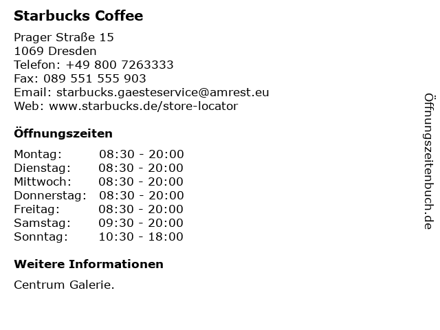 Starbucks Coffee in Dresden: Adresse und Öffnungszeiten