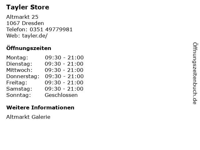 Tayler Store in Dresden: Adresse und Öffnungszeiten