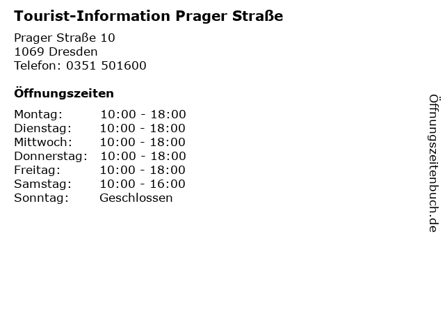 Tourist-Information Prager Straße in Dresden: Adresse und Öffnungszeiten