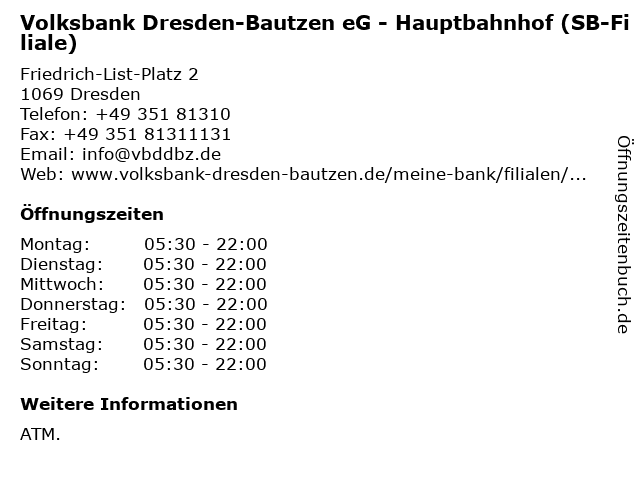 ᐅ Offnungszeiten Volksbank Dresden Bautzen Eg Hauptbahnhof Friedrich List Platz 2 In Dresden