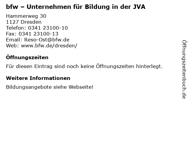 bfw – Unternehmen für Bildung in der JVA in Dresden: Adresse und Öffnungszeiten