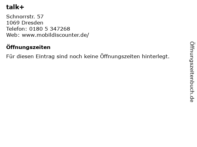 ᐅ Offnungszeiten Talk Schnorrstr 57 In Dresden