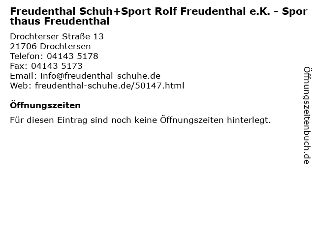 Freudenthal Schuh+Sport Rolf Freudenthal e.K. - Sporthaus Freudenthal in Drochtersen: Adresse und Öffnungszeiten
