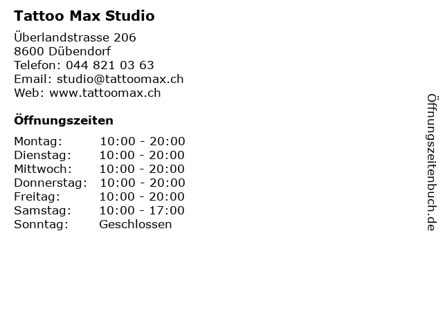 ᐅ Öffnungszeiten „Tattoo Max Studio“ Überlandstrasse 206 in Dübendorf