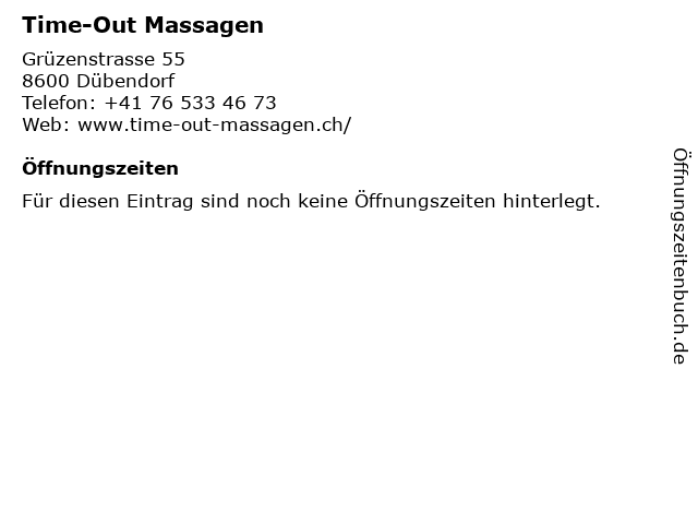 Time-Out Massagen in Dübendorf: Adresse und Öffnungszeiten