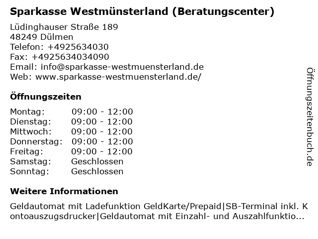 ᐅ Offnungszeiten Sparkasse Westmunsterland Geschaftsstelle Dulmen Dernekamp Ludinghauser Strasse 1 In Dulmen
