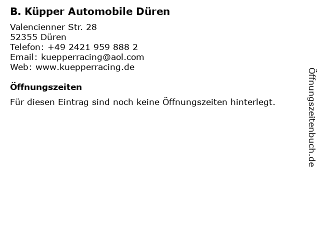 B. Küpper Automobile Düren in Düren: Adresse und Öffnungszeiten