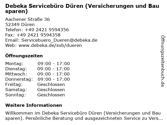 Debeka Servicebüro Düren (Versicherungen und Bausparen) in Düren: Adresse und Öffnungszeiten