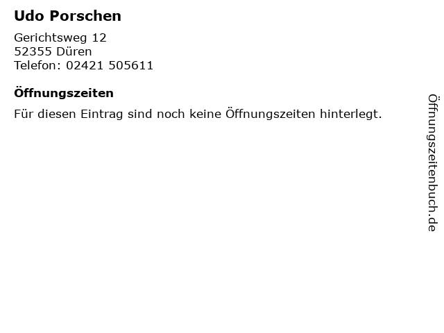 Udo Porschen in Düren: Adresse und Öffnungszeiten