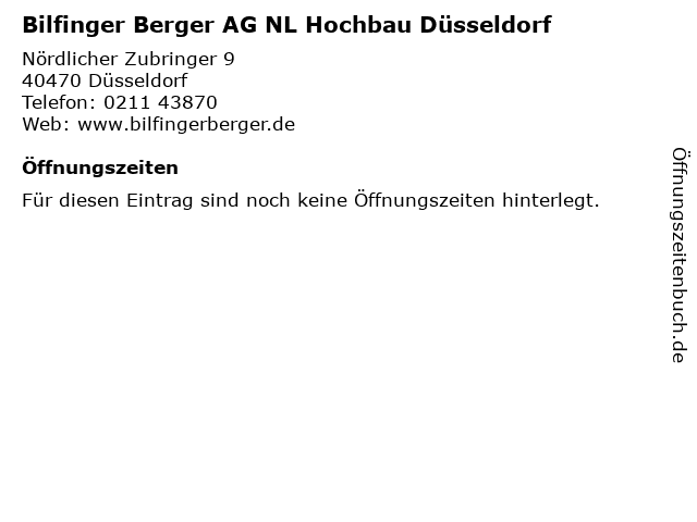Bilfinger Berger AG NL Hochbau Düsseldorf in Düsseldorf: Adresse und Öffnungszeiten