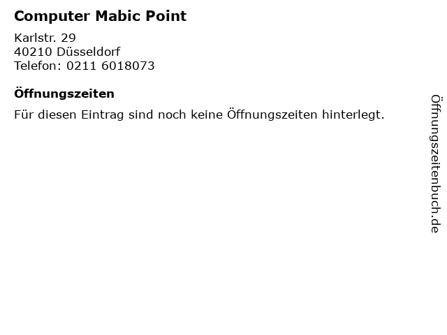 Computer Mabic Point in Düsseldorf: Adresse und Öffnungszeiten