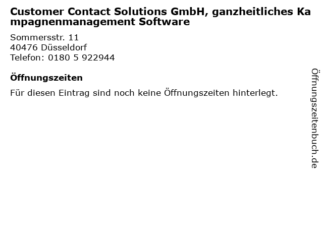 Customer Contact Solutions GmbH, ganzheitliches Kampagnenmanagement Software in Düsseldorf: Adresse und Öffnungszeiten