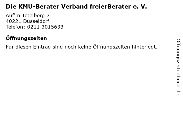 Die KMU-Berater Verband freierBerater e. V. in Düsseldorf: Adresse und Öffnungszeiten