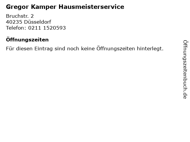 Gregor Kamper Hausmeisterservice in Düsseldorf: Adresse und Öffnungszeiten
