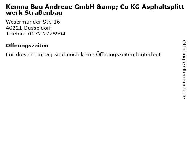 Kemna Bau Andreae GmbH & Co KG Asphaltsplittwerk Straßenbau in Düsseldorf: Adresse und Öffnungszeiten