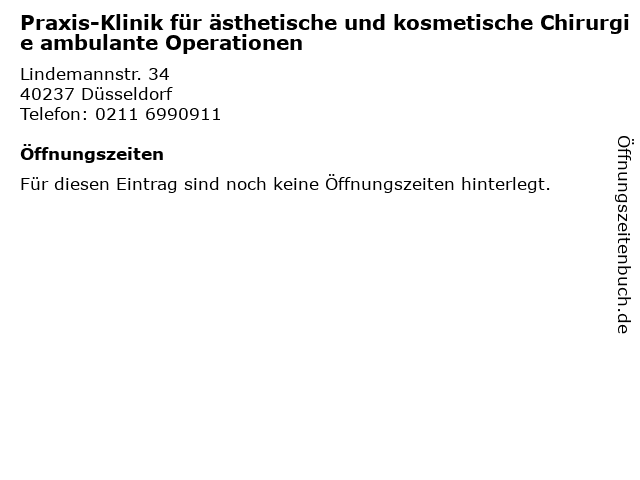 Praxis-Klinik für ästhetische und kosmetische Chirurgie ambulante Operationen in Düsseldorf: Adresse und Öffnungszeiten