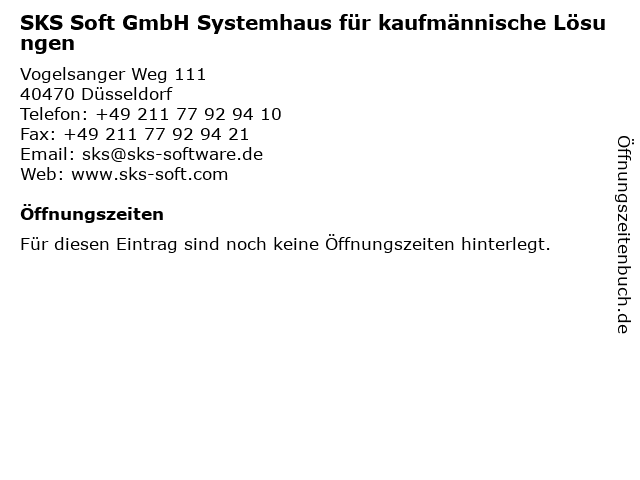 SKS Soft GmbH Systemhaus für kaufmännische Lösungen in Düsseldorf: Adresse und Öffnungszeiten