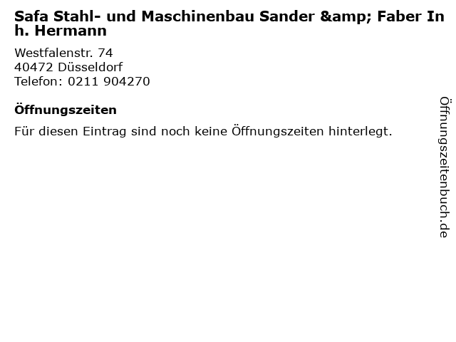 Safa Stahl- und Maschinenbau Sander & Faber Inh. Hermann in Düsseldorf: Adresse und Öffnungszeiten