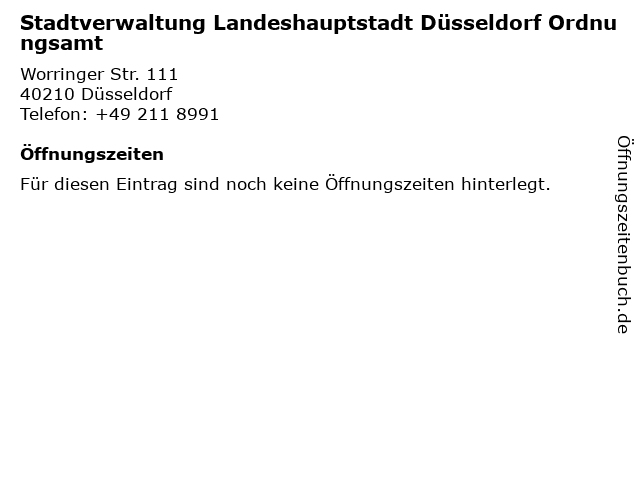 Stadtverwaltung Landeshauptstadt Düsseldorf Ordnungsamt in Düsseldorf: Adresse und Öffnungszeiten