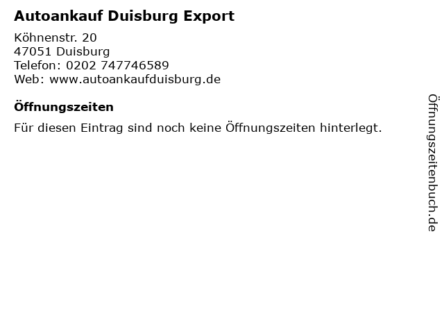Autoankauf Duisburg Export in Duisburg: Adresse und Öffnungszeiten