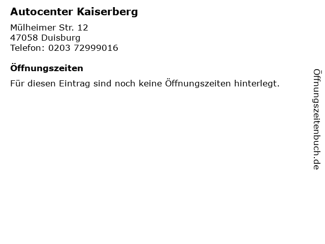 Autocenter Kaiserberg in Duisburg: Adresse und Öffnungszeiten