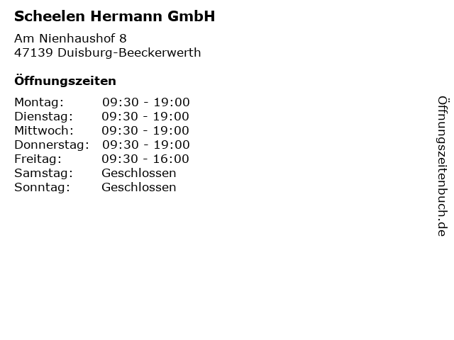Scheelen Hermann GmbH in Duisburg-Beeckerwerth: Adresse und Öffnungszeiten