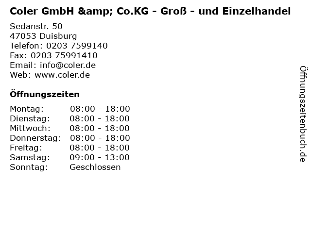 Coler GmbH & Co.KG - Groß - und Einzelhandel in Duisburg: Adresse und Öffnungszeiten