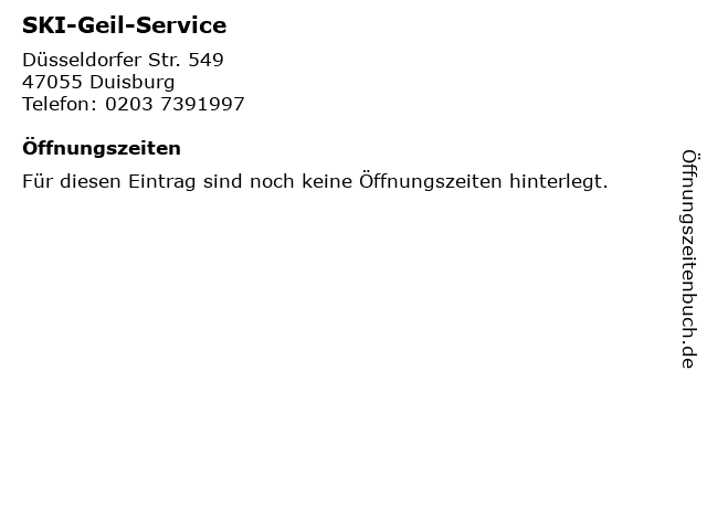 SKI-Geil-Service in Duisburg: Adresse und Öffnungszeiten