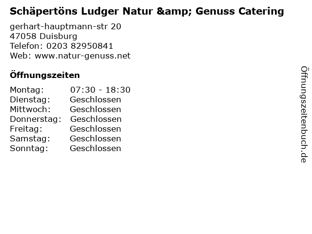 Schäpertöns Ludger Natur & Genuss Catering in Duisburg: Adresse und Öffnungszeiten