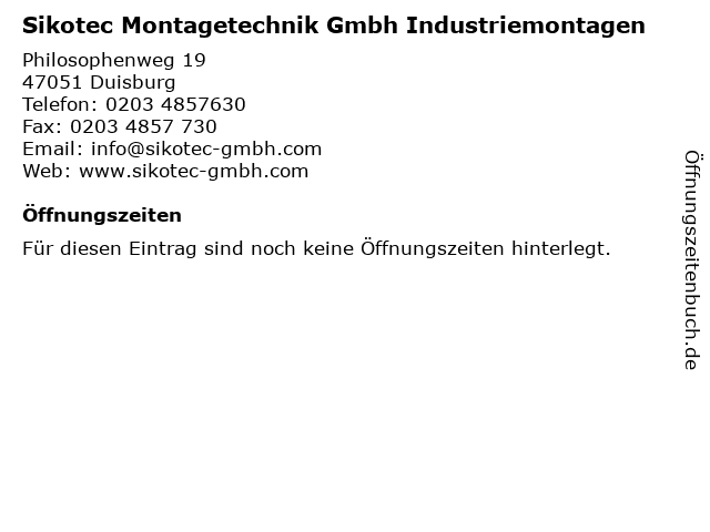 Sikotec Montagetechnik Gmbh Industriemontagen in Duisburg: Adresse und Öffnungszeiten