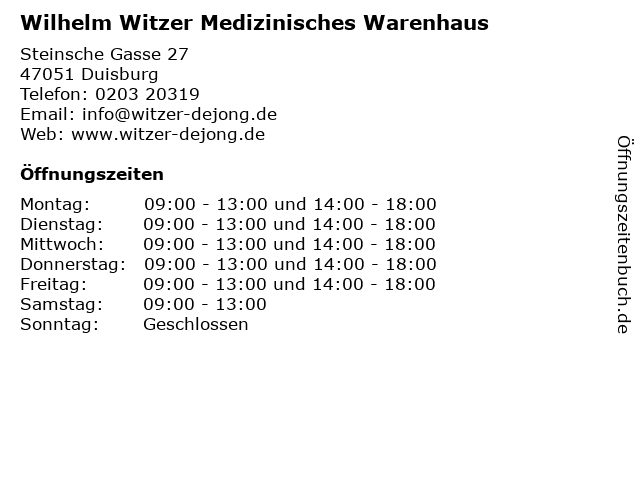 Wilhelm Witzer Medizinisches Warenhaus in Duisburg: Adresse und Öffnungszeiten