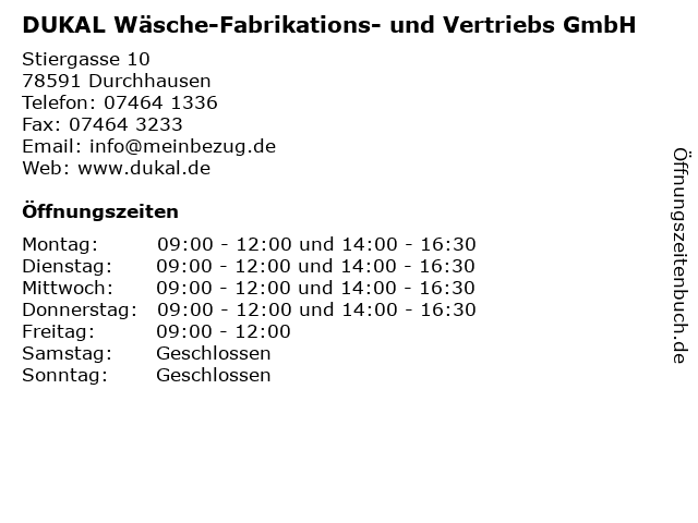 DUKAL Wäsche-Fabrikations- und Vertriebs GmbH in Durchhausen: Adresse und Öffnungszeiten