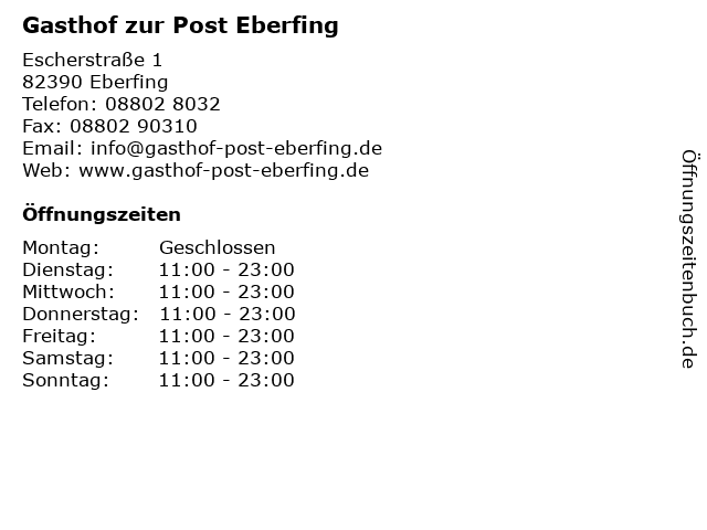 Gasthof zur Post Eberfing in Eberfing: Adresse und Öffnungszeiten