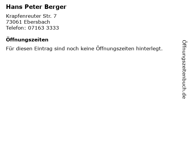Hans Peter Berger in Ebersbach: Adresse und Öffnungszeiten