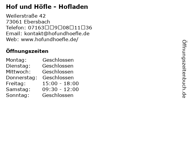 Hof und Höfle - Hofladen in Ebersbach: Adresse und Öffnungszeiten